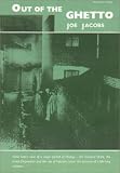Out of the Ghetto: My Youth in the East End, Communism and Fascism, 1913-39