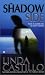  : The Shadow Side (Berkley Sensation)