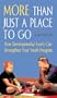 More Than Just a Place to Go (Video): How Developmental Assets Can Strengthen Your Youth Program [VHS]