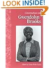 Conversations with Gwendolyn Brooks (Literary Conversations Series)