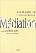 Médiation Médiation