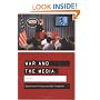 War and the Media: Reporting Conflict 24/7