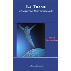La Trame - Se soigner par l'�nergie du monde