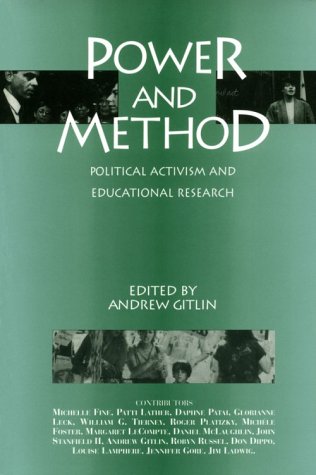 Power and Method: Political Activism and Educational Research (Critical Social Thought) under Activism in The Books Store