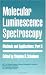 Book Part 3, Molecular Luminescence Spectroscopy: Methods and Applications