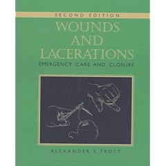 Wounds and Lacerations: Emergency Care and Closure