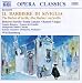 Music : Rossini - Il barbiere di Siviglia (The Barber of Seville) / Servile, Ganassi, Vargas, Romero, de Grandis; Humburg