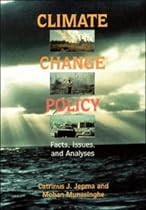 Climate Change Policy: Facts, Issues and Analyses