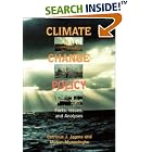 Click here to buy Climate Change Policy: Facts, Issues and Analyses by  Catrinus J. Jepma, Mohan Munasinghe, Bert Bolin, and Robert Watson.