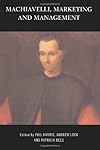 Machiavelli, Marketing and Management