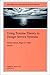 New Directions for Mental Health Services, Using Trauma Theory to Design Service Systems, No. 89 Spring 2001 (J-B MHS Single Issue Mental Health Services)