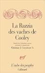 RAZZIA DES VACHES DE COOLEY (LA)