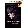 A Simple Twist of Fate: Bob Dylan and the Making of "Blood on the Tracks"