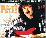 Die L�ngste Single d.Welt 3 - Wolfgang Petry