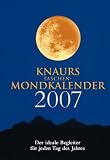 Produkt-Bild: Knaurs Taschen-Mondkalender 2007. Der ideale Begleiter f&uuml;r jeden Tag des Jahres