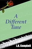 A Different Tune