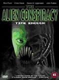 The Alien Conspiracy - Time Enough [DVD] [2001]