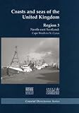 Coasts and seas of the United Kingdom. Region 3, North-east Scotland : Cape Wrath to St. Cyrus
