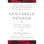 Fantastic Voyage: Live Long Enough to Live Forever