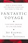 Fantastic Voyage: Live Long Enough to Live Forever