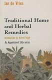 Traditional Home and Herbal Remedies