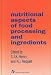 Book Nutritional Aspects of Food Processing and Ingredients (Chapman & Hall Food Science Book)