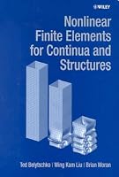 Nonlinear Finite Elements for Continua and Structures