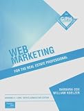 Web Marketing for the Real Estate Professional