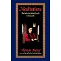 Meditations: On the Monk Who Dwells in Daily Life