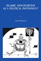 Islamic Anti-Semitism As a Political Instrument