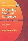 Audio CDs To Accompany Exploring Medical Language
