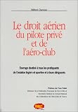 Revue Volez !  / Le Droit aérien du pilote privé et de l'aéro-club