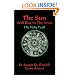 The Sun Will Rise in the West : The Holy Trail