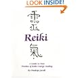 A Guide to Your Practice of Reiki Energy Healing by Penelope Jewell