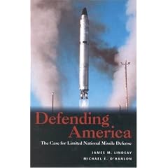 Defending America: The Case for Limited National Missile Defense