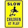 SLOW CHILDREN AT PLAY warn street park sign