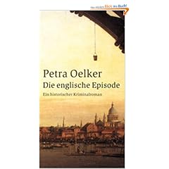 Die englische Episode: Ein historischer Kriminalroman