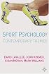 Sport Psychology: Contemporary Themes