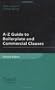 A-Z Guide to Boilerplate and Commercial Clauses: Second Edition
