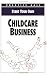 Start Your Own Childcare Business (Start Your Own Business)