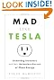 Mad Like Tesla: Underdog Inventors and their Relentless Pursuit of Clean Energy