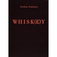 Whisk(e)y