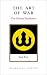 The Art of War: The Denma Translation The Art of War: The Denma Translation