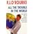 All the Trouble in the World: The Lighter Side of Famine, Pestilence, Destruction and Death