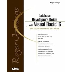 Roger Jennings' Database Developer's Guide with Visual Basic 6 (Developer's Guide)