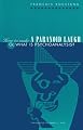 How to Make a Paranoid Laugh: Or, What Is Psychoanalysis? (Critical Authors and Issues)