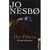 Die F�hrte: Harry Holes vierter Fallvon "Jo Nesb�"