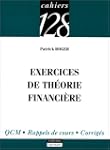 Exercices de th�orie financi�re : Q.C...