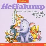 Heffalump, ein neuer Freund f�r Winnie Puuh. CD . Das Original-H�rspiel zum Film - Walt Disney