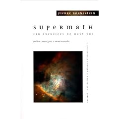 Supermath: 250 exercices de haut vol